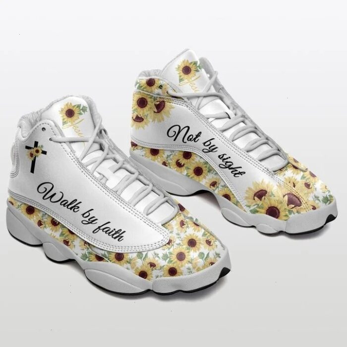 Jesus Cross Sunflower Walk By Faith Not By Sight Air Jordan 13 Shoes