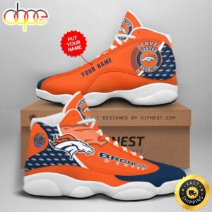 NFL Denver Broncos Custom Name Air Jordan 13 Shoes V1