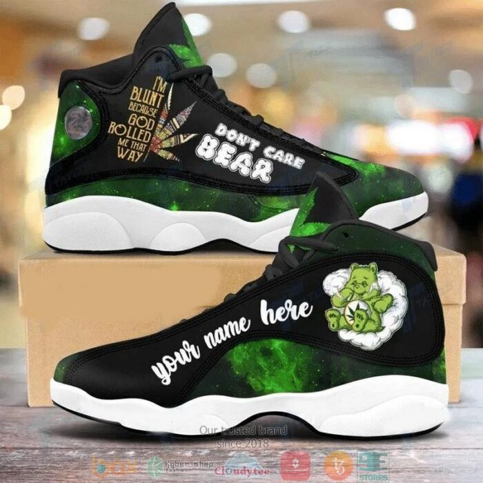 Personalized Cannabis Weed Dont Care Bear Ver4 Air Jordan 13 Sneaker Shoes