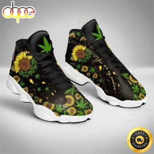 Weed Sunflower You Are My Sunshine All Over Printed Air Jordan 13 Sneakers